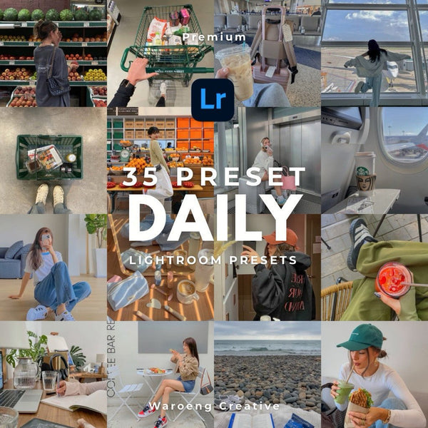 35 Presets Lightroom Daily | Preset Daily Activity| Lightroom Untuk iOS Android dan Desktop
