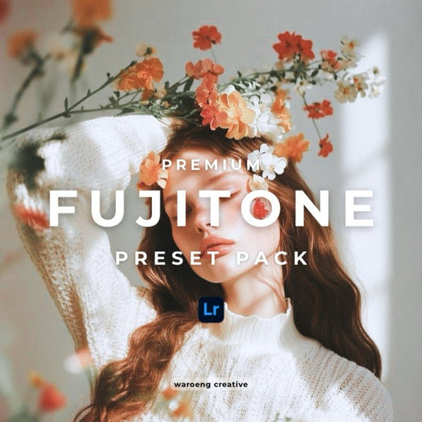 Lightroom Preset Aesthetic | Preset Fujitone | Lightroom Untuk iOS Android dan Desktop