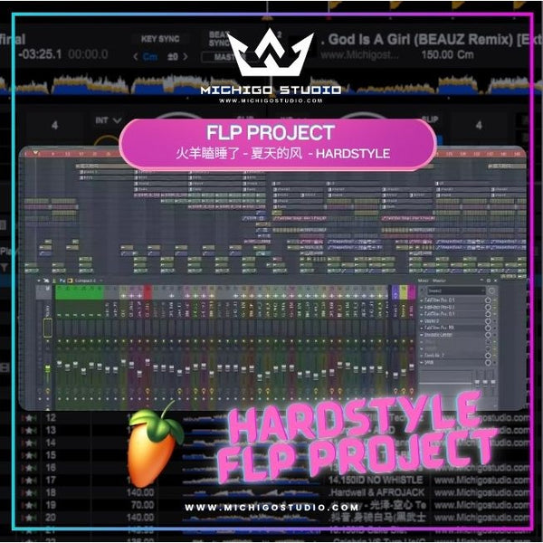 ๐ฅ FLP: ็ซ็พ็็กไบ - ๅคๅคฉ็้ฃ RMX - (HARDSTYLE) FL Studio Project