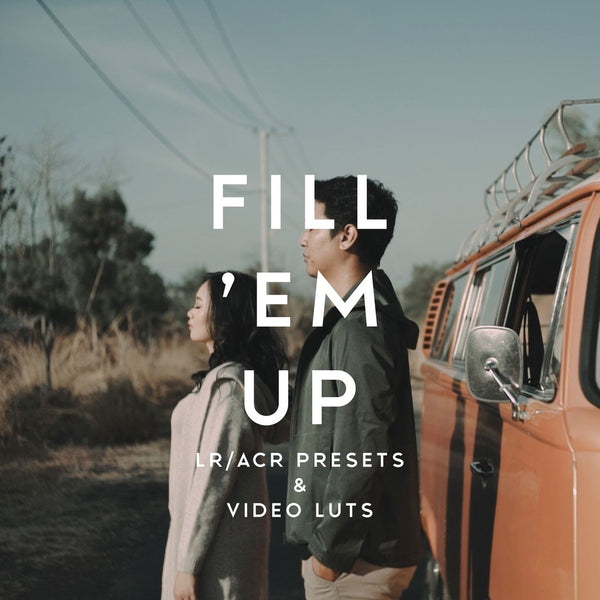 Fill Em Up Luts & Preset