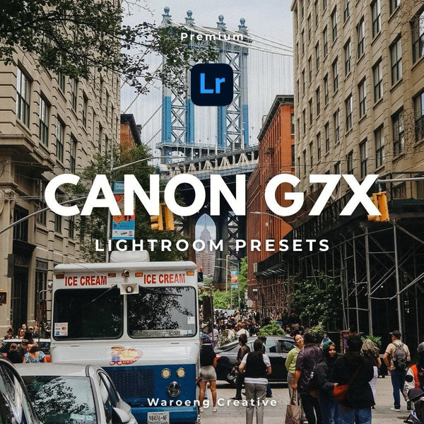 10 Presets Lightroom Canon G7X | Preset Canon G7X | Lightroom Untuk iOS Android dan Desktop