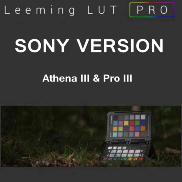 Leeming Lut 索尼（Sony）最新版　Athena III & ProIII