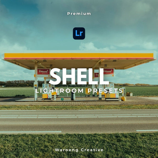 Presets Lightroom Shell | Preset Shell Edition | Lightroom Untuk iOS Android dan Desktop