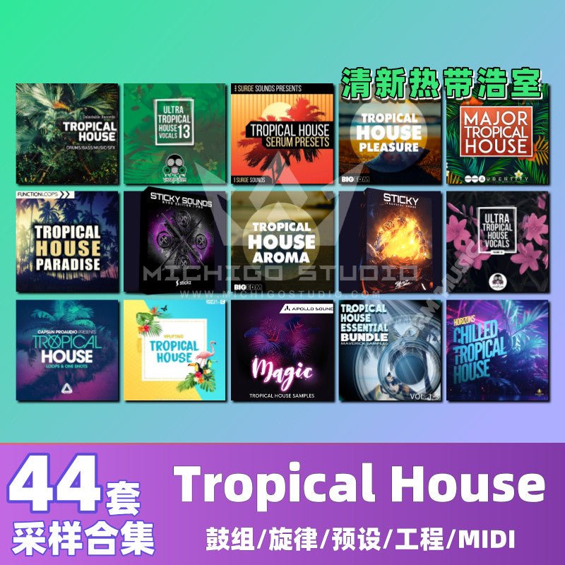 Sample Pack - Tropical House Sample Pack 🌴✨ Drum Kit | Tones | FL Studio Project [MICHIGO STUDIO] - MICHIGO STUDIO