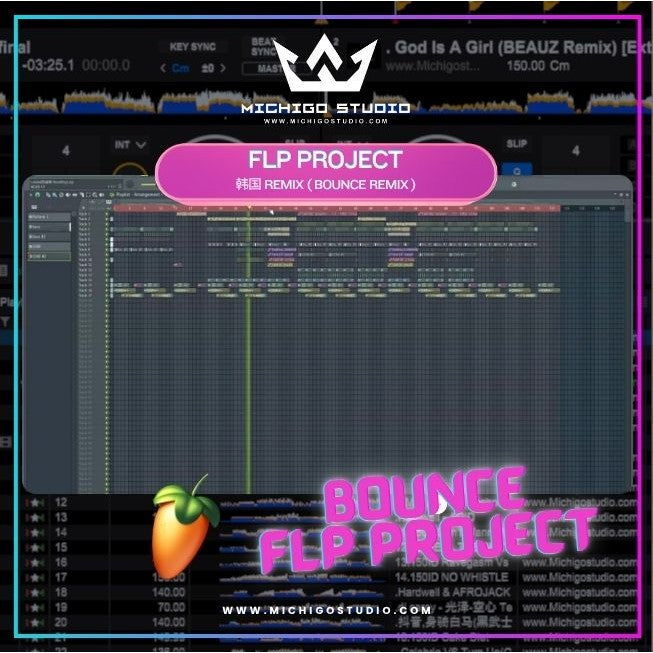 FLP : 韩国 REMIX (BOUNCE REMIX) - FLStudio Project - MICHIGO STUDIO