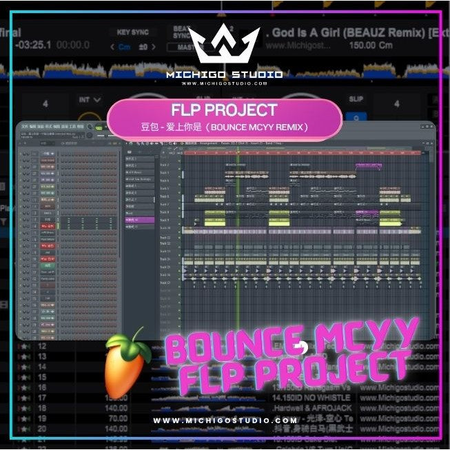 FLP : 豆包 - 爱上你是 (BOUNCE MCYY REMIX) - FLStudio Project - MICHIGO STUDIO