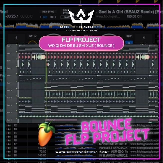 FLP 501 | Wo Qi Dai De Bu Shi Xue ( Bounce ) - FLStudio Project - MICHIGO STUDIO