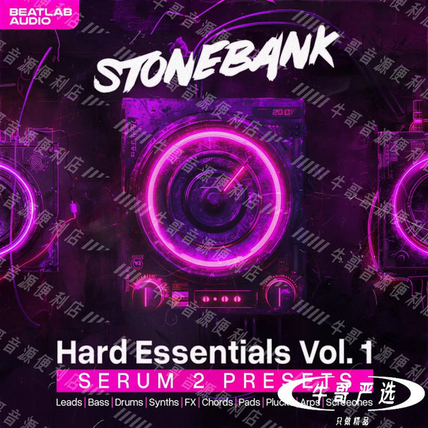 🎹 BLA Stonebank Hard Essentials Vol.1 - Serum 2 Presets [MICHIGO STUDIO]