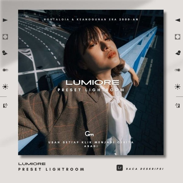 📸 PRESET LR | Lumiore Digicam by Growupmedia 📸⭐ Visual Legend 【MICHIGO STUDIO】