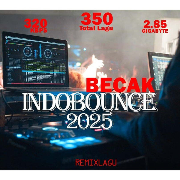 Indo Bounce 2025 - Becak DJ [G Drive][ MICHIGO STUDIO ]