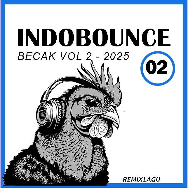 INDOBOUNCE 2025 - Becak 250 Single DJ Mixing Vol - 2[ MICHIGO STUDIO ]