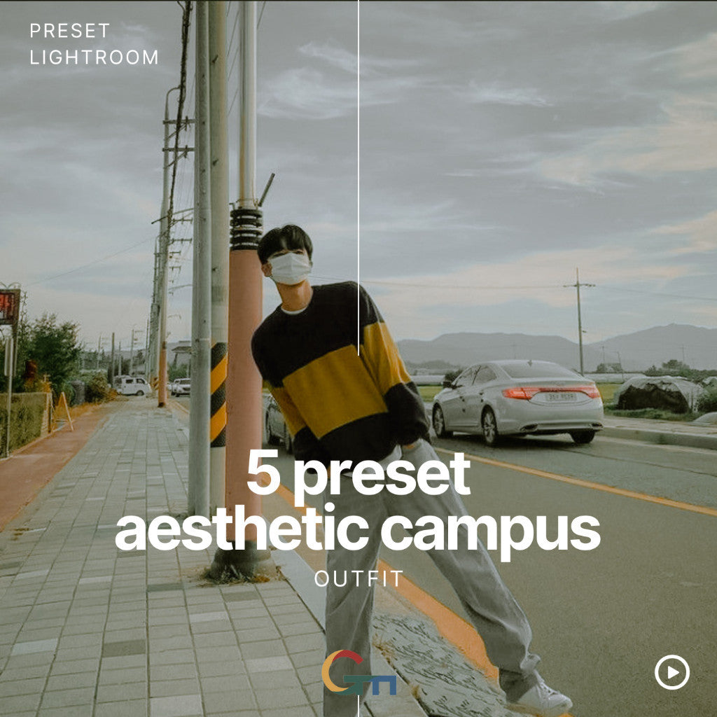 Campus Vibe: Paket 5 Preset Lightroom Aesthetic untuk Meningkatkan Foto OOTD di Kampus[ MICHIGO STUDIO ]