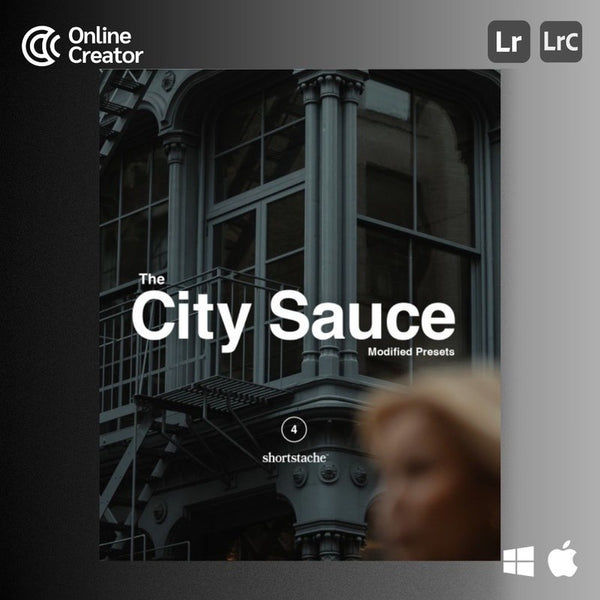 City Sauce Presets by Shortstache Lightroom Preset Desktop Android[ MICHIGO STUDIO ]
